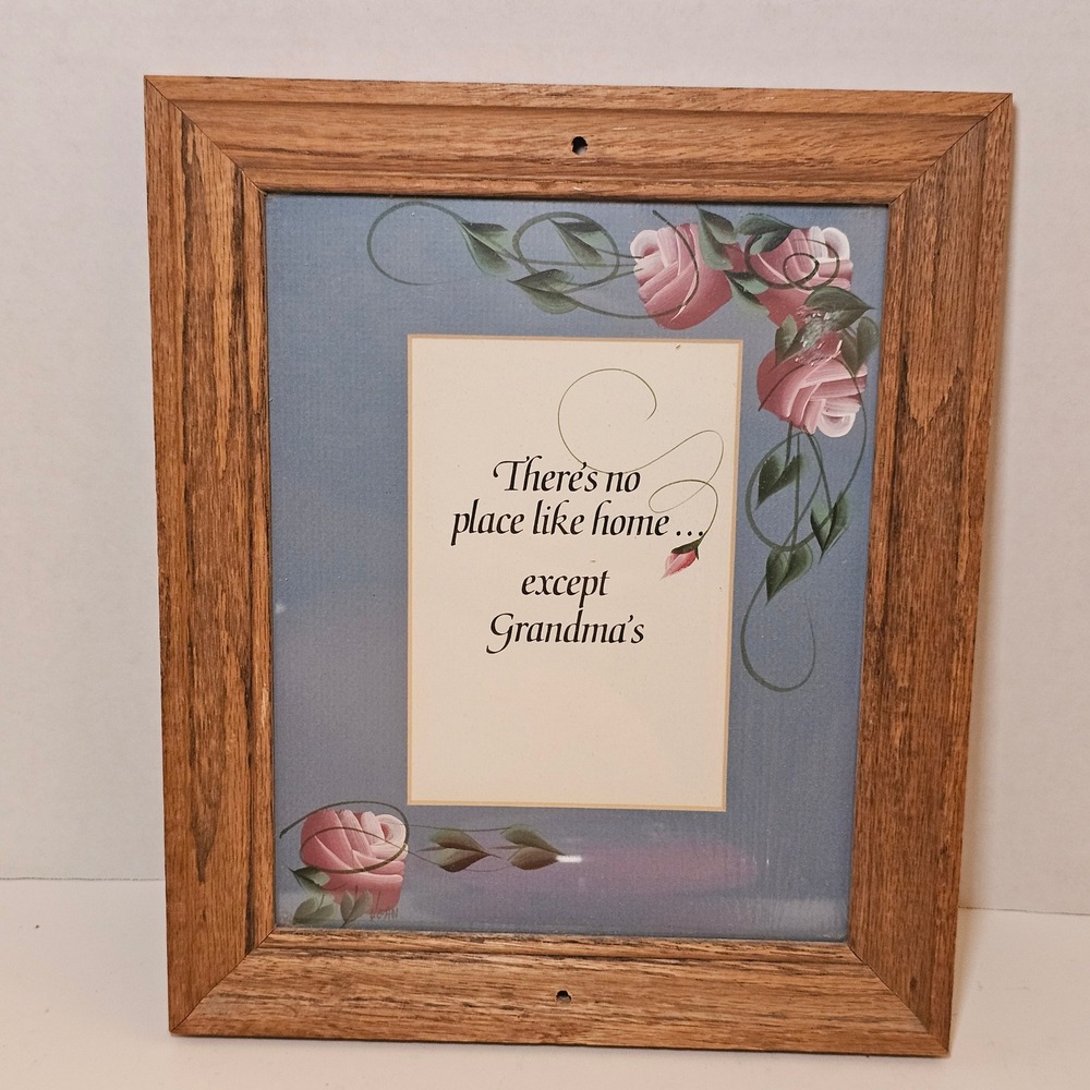 Vintage Framed Art There's No Place Like Home‎ Except Grandma's Floral Painted